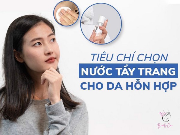 chọn nước tẩy trang