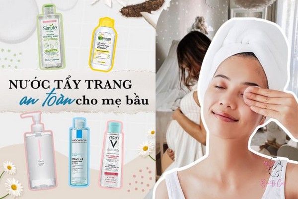 nước tẩy trang cho bà bầu