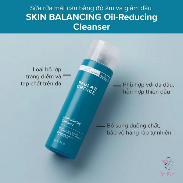 Paula’s Choice Skin Balancing Oil-Reducing Cleanser có khả năng làm sạch bụi bẩn, dầu nhờn và ngăn ngừa tắc nghẽn lỗ chân lông